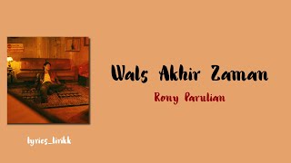 Download lagu Rony Parulian Wals Akhir Zaman