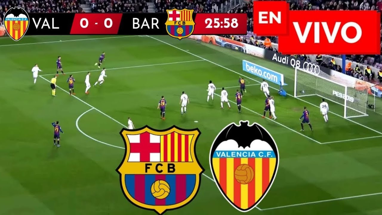 🔴 BARCELONA VS VALENCIA PARTIDO EN VIVO / JUEGA LAMINE YAMAL - COPA DEL ...
