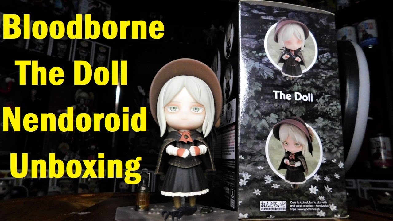 Bloodborne THE DOLL Nendoroid by good smile company - YouTube