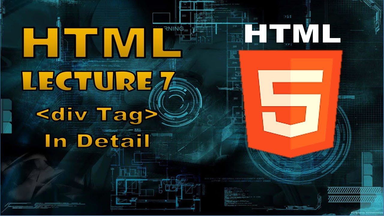 HTML LECTURE 7 (div Tag) in Detail - YouTube