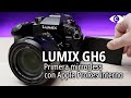 Lumix GH6 - Primera mirrorless con Apple ProRes interno #lumixgh6