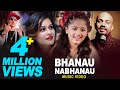 Bhanau nabhanau  ajay adhikari sushil ft nirnaya nsk  samikshya  resh reema  new lok pop song