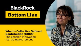 What Is Collective Defined Contribution (CDC)? The Pension Innovation Reshaping Retirement