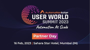 AutomationEdge User World Summit 2023 - Virtual Conference Brazil & USA