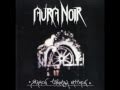 Aura Noir - The One Who Smite