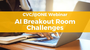 AI Breakout Room Challenges