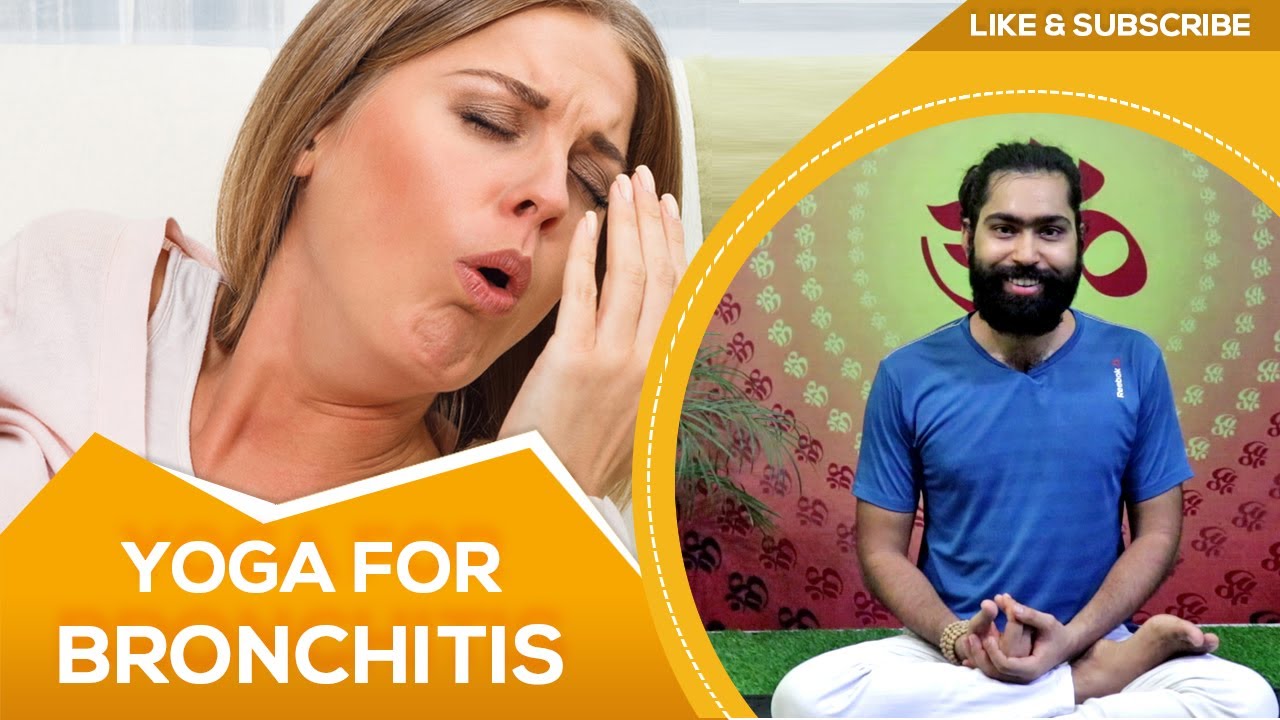 Yoga for treating bronchitis with Acharya Navneesh YouTube