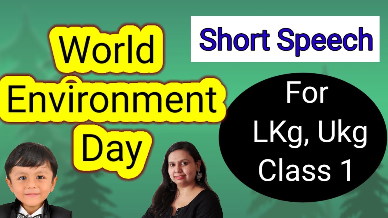 short speech on environment a