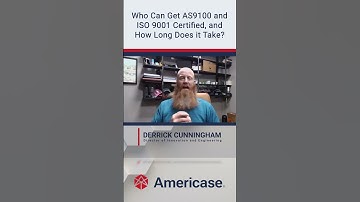 Who can get AS9100 and ISO 9001 certified, and how long does it take?