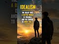#Idealism