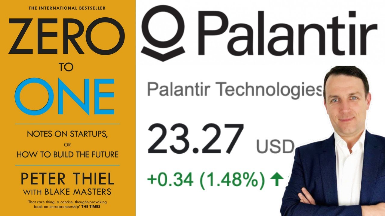 Palantir Stock Discussion & Peter Thiel Zero To One
