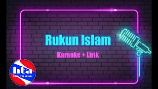 Karaoke Rukun Islam || Ai Khodijah feat Diva Latief ( Karaoke + Lirik )