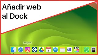 ¿Cómo añadir una página web al Dock del Mac? 💻 El acceso directo perfecto 👌