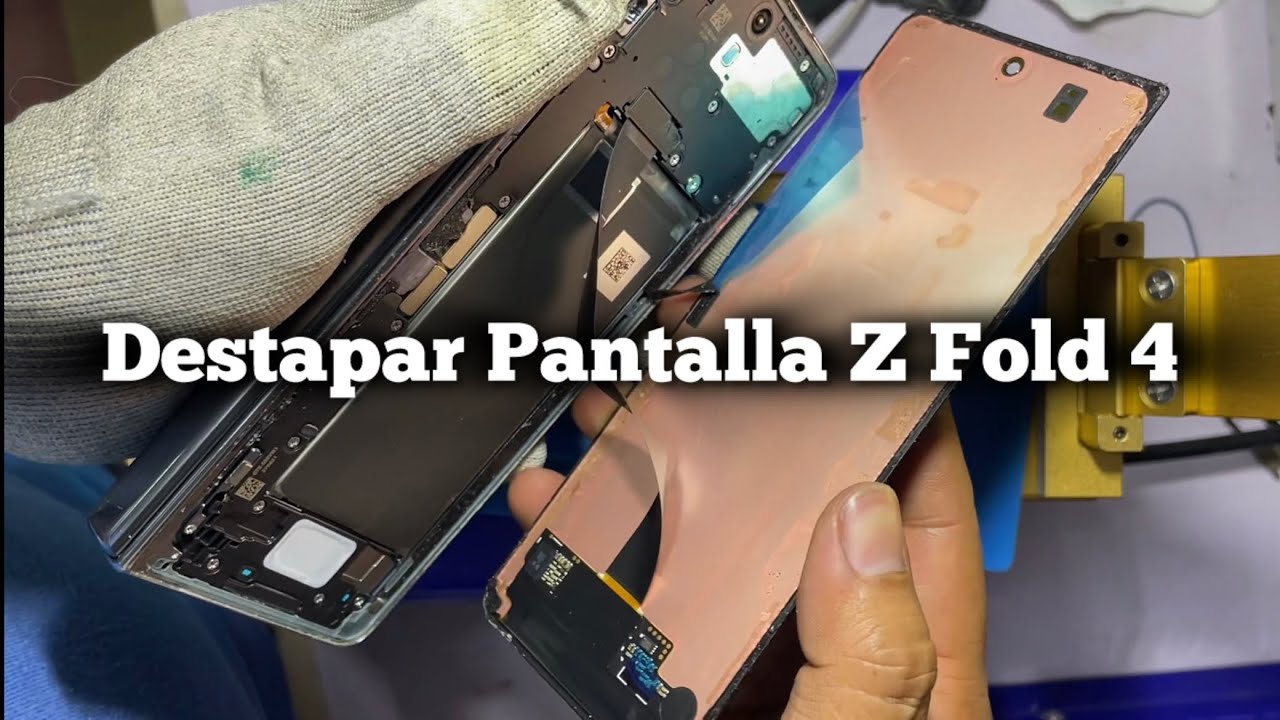 Desmontar Pantalla Samsung Galaxy Z Fold 4 Seguro y Fácil - YouTube