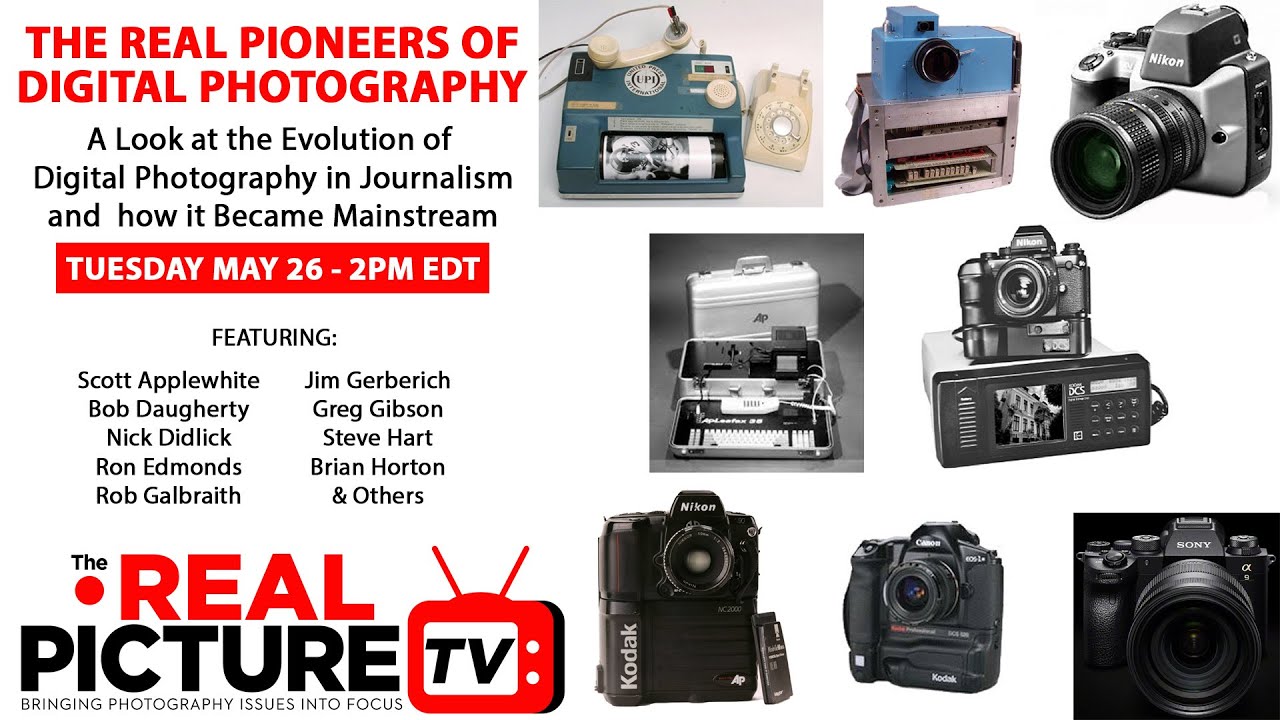 THE REAL PICTURE #11 - THE REAL PIONEERS OF DIGITAL PHOTOGRAPHY