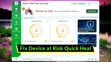 Fix Device at Risk Quick Heal || How to Enable Quick Heal Total Security?