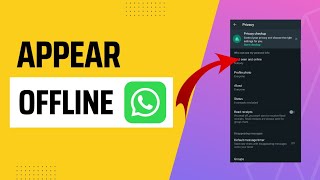 How To Appear Offline On WhatsApp Even being Online