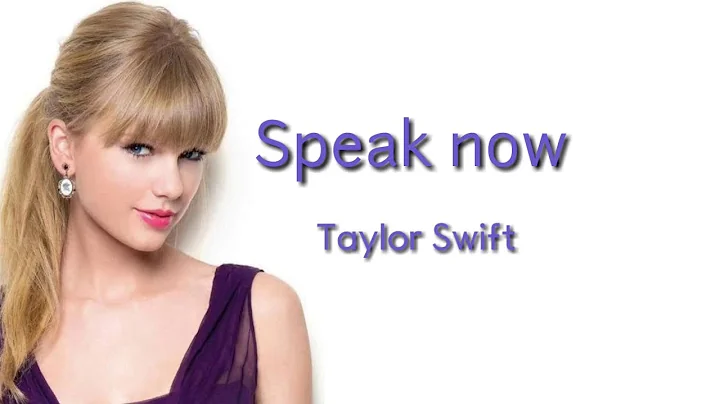 Taylor Swift -Speak Now(lyrics)