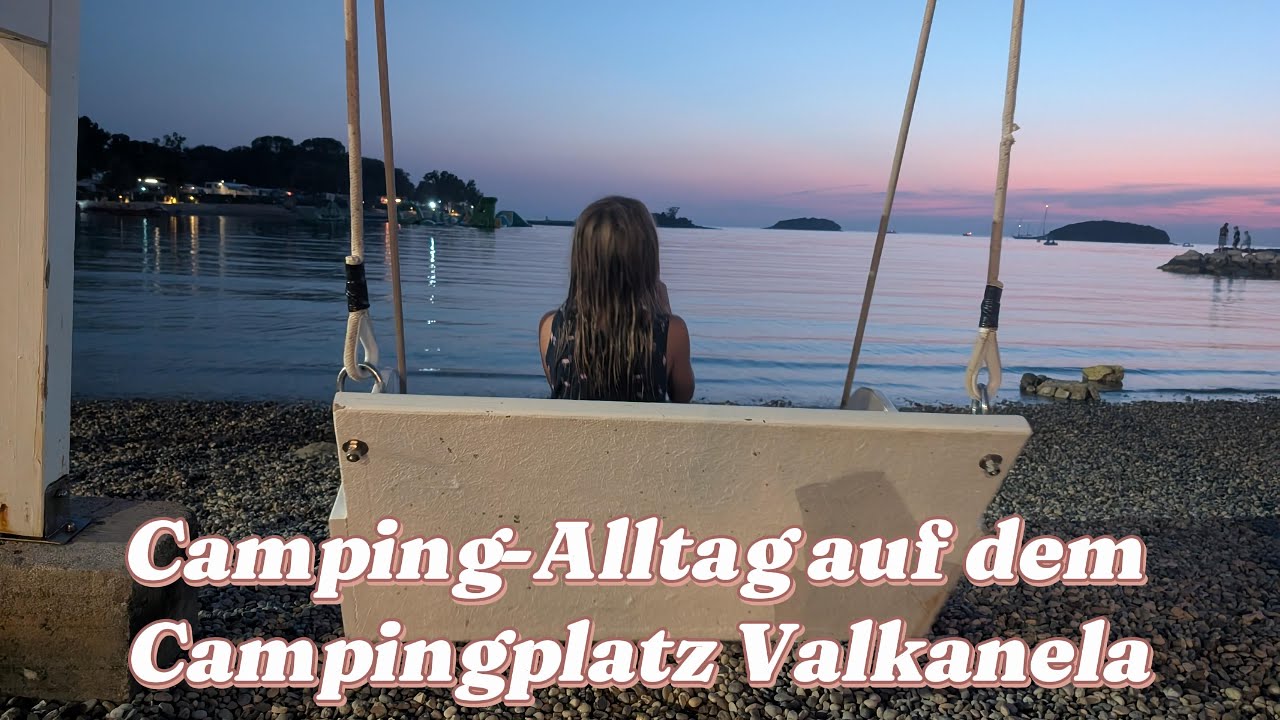 Camping Alltag in Kroatien auf Valkanela Teil 2 - CrazyCars Stuntshow, Essen gehen und Abendprogramm