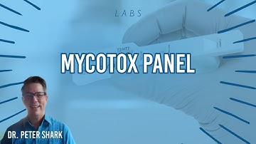 Labs: Mycotox Panel