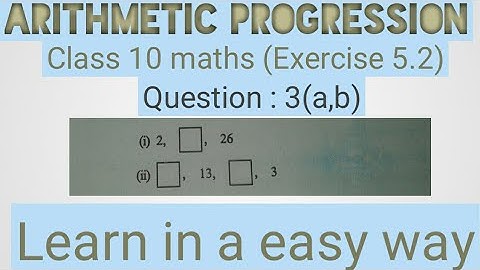 Ncert solutions for class 10 maths chapter 5 question 3||A.P.||creative maths