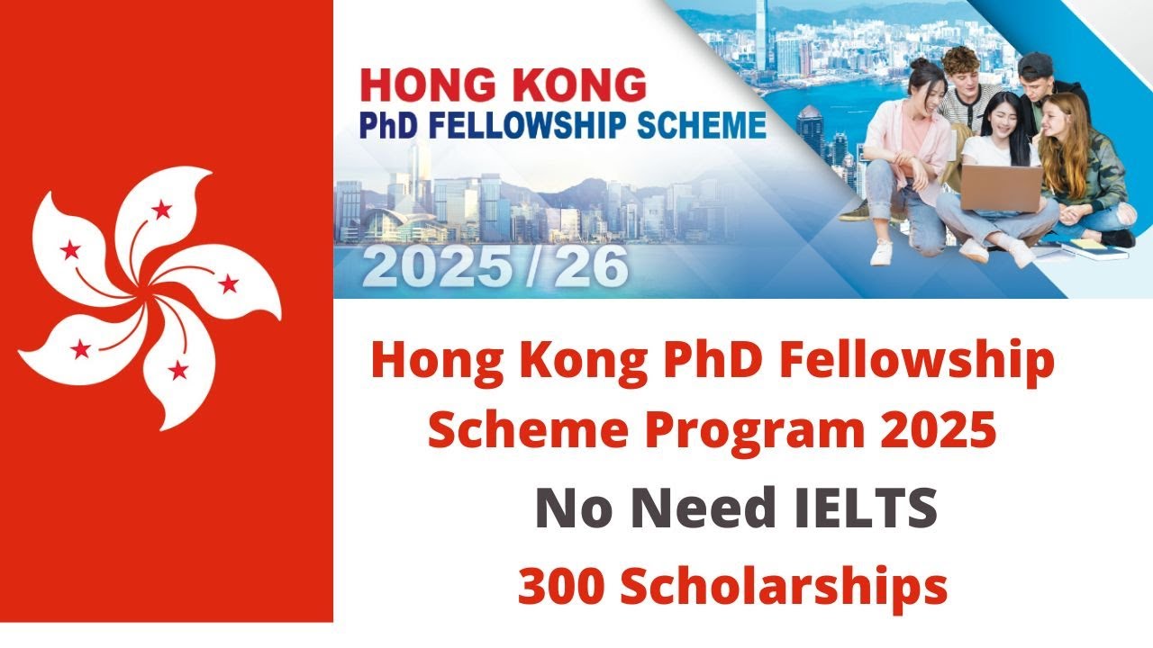 Hong Kong PhD Fellowship Scheme 2025 without IELTS - YouTube