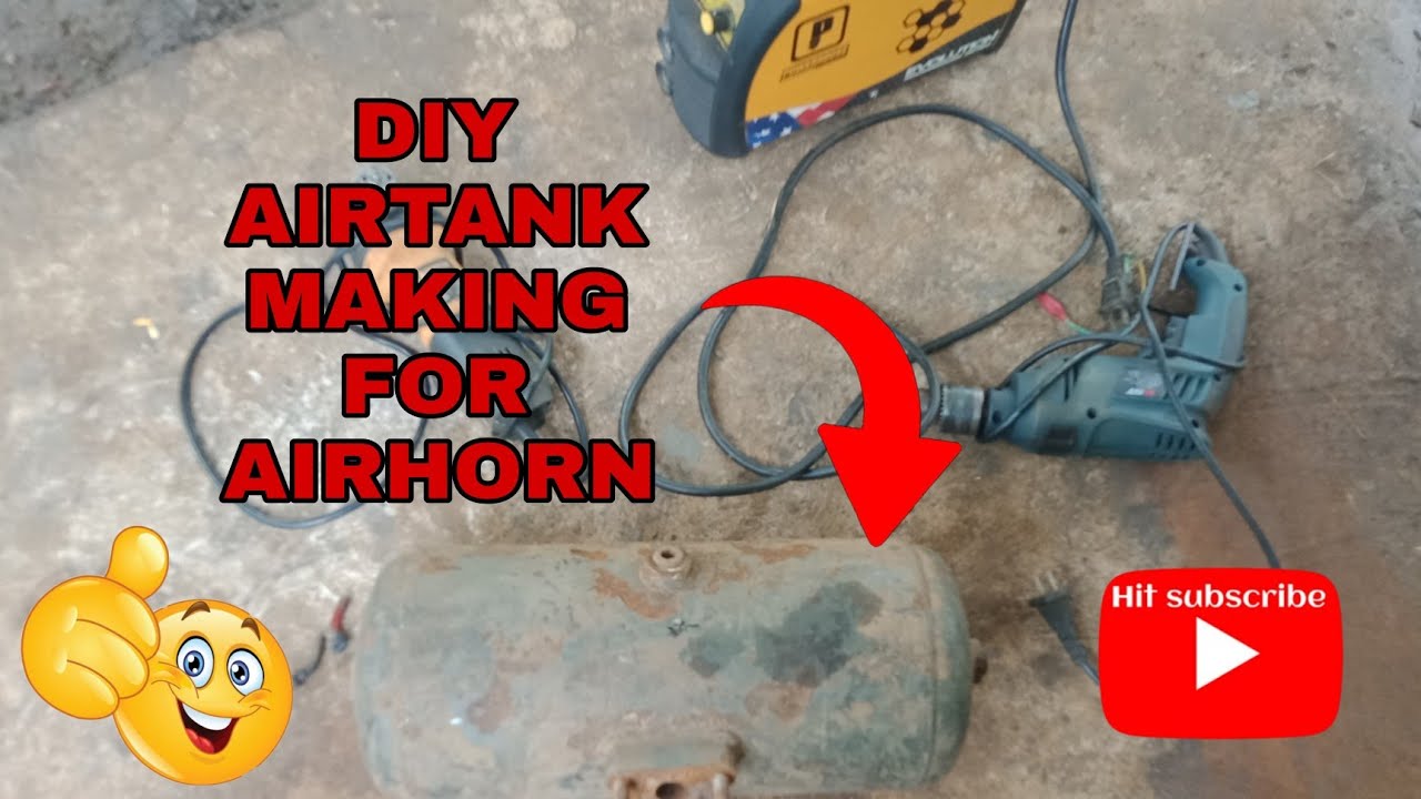 air horn tank makingbajaj re airhorn YouTube