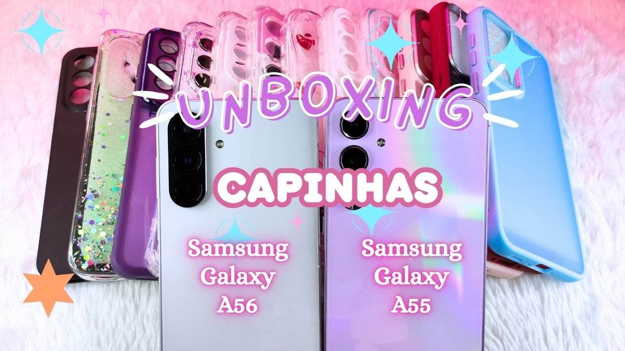 TOUR PELAS MINHAS CAPINHAS NOVAS | MOSTREI MINHA COLEÇÃO DE CAPINHAS *Shopee* | Unboxing A55 e A56