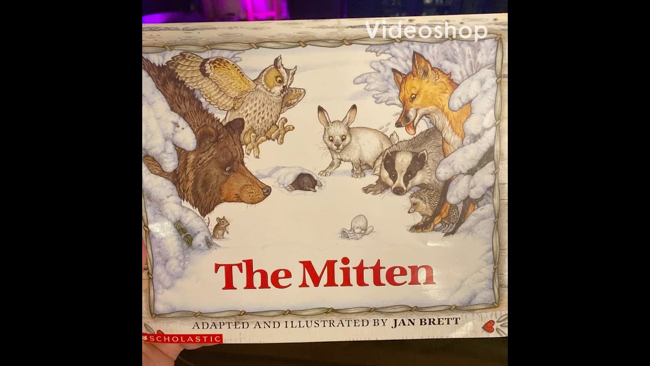 The Mitten Read Aloud - YouTube