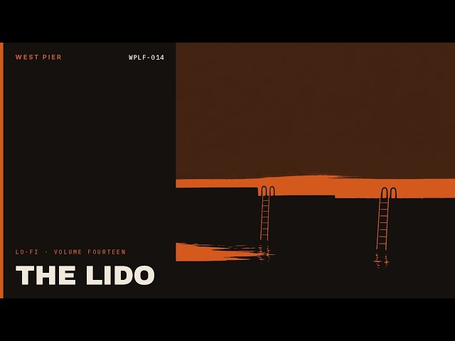 The Lido — 2hr Lo-Fi Background Music · No Ads · West Pier [WPLF