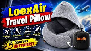 LoexAir Travel Pillow Review ✈️ Memory Foam Neck Pillow with Hood for Airplane