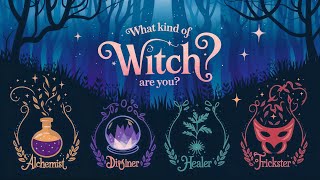 What Type Of Witch Are You?