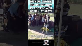 Honor Guard helps widow place flower on urn at grave #military