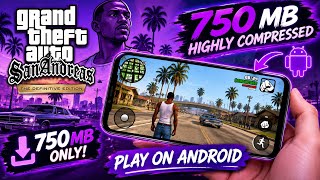 Gta San Andreas Definitive Edition on Android! 🔥750MB Highly Compressed | Full Setup Guide  screenshot 5