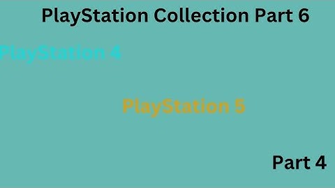 PS4 / ps5 game collection part 4