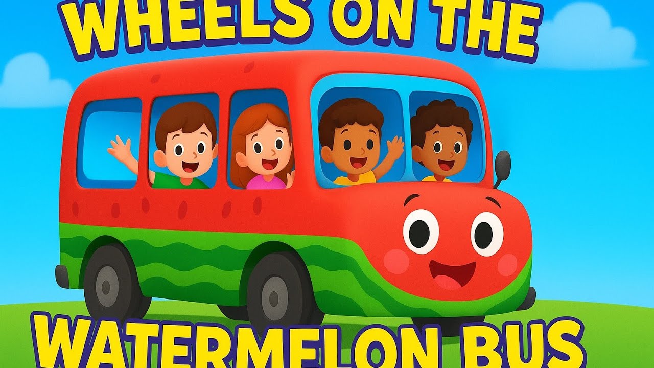 Wheels on the Watermelon Bus | Fun Nursery Rhyme Song for Kids ...