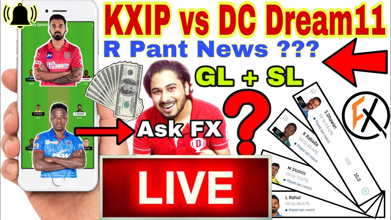 KXIP vs DC Live | dc vs kxip live | Dream11 Live Tips for kxp vs dc match IPL