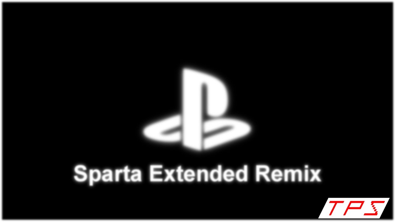 [Request] Playstation 4 has a Sparta Remix