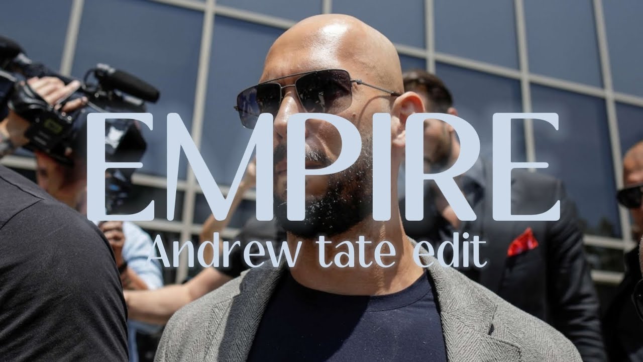 [EMPIRE] Andrew tate edit 4k! YouTube