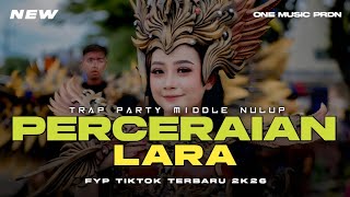 Dj Perceraian Lara Remix Terbaru 2026 Viral Tik Tok  Bass Horeg ipank One  Production