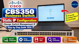 Cisco CBS350 Static IP Configuration Change Switch Management IP  GUI Web Access Step by Step 2026
