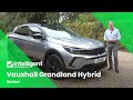 Vauxhall Grandland Hybrid: Family-friendly electrification