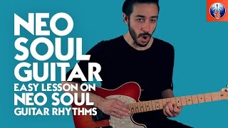 Neo Soul Style Chord Progression - Rhythm Guitar Lesson on Guitar Progressions chords