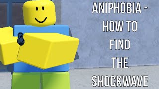 Roblox: AniPhobia - How To Find The Shockwave (Mossberg 590 Sawed Off Shotgun)