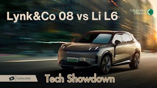 2024 Lynk & Co 08 vs Li L6: In-Depth Comparison + Tech Showdown