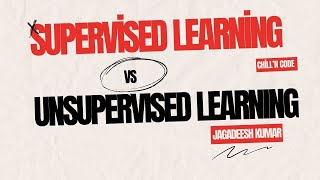 Supervised vs. Unsupervised Learning Explained | Machine Learning Made Simple!