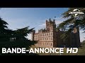 Downton abbey  bandeannonce officielle vost au cinma le 25 septembre