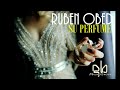 Su perfume  ruben obed salsa romantica 2024