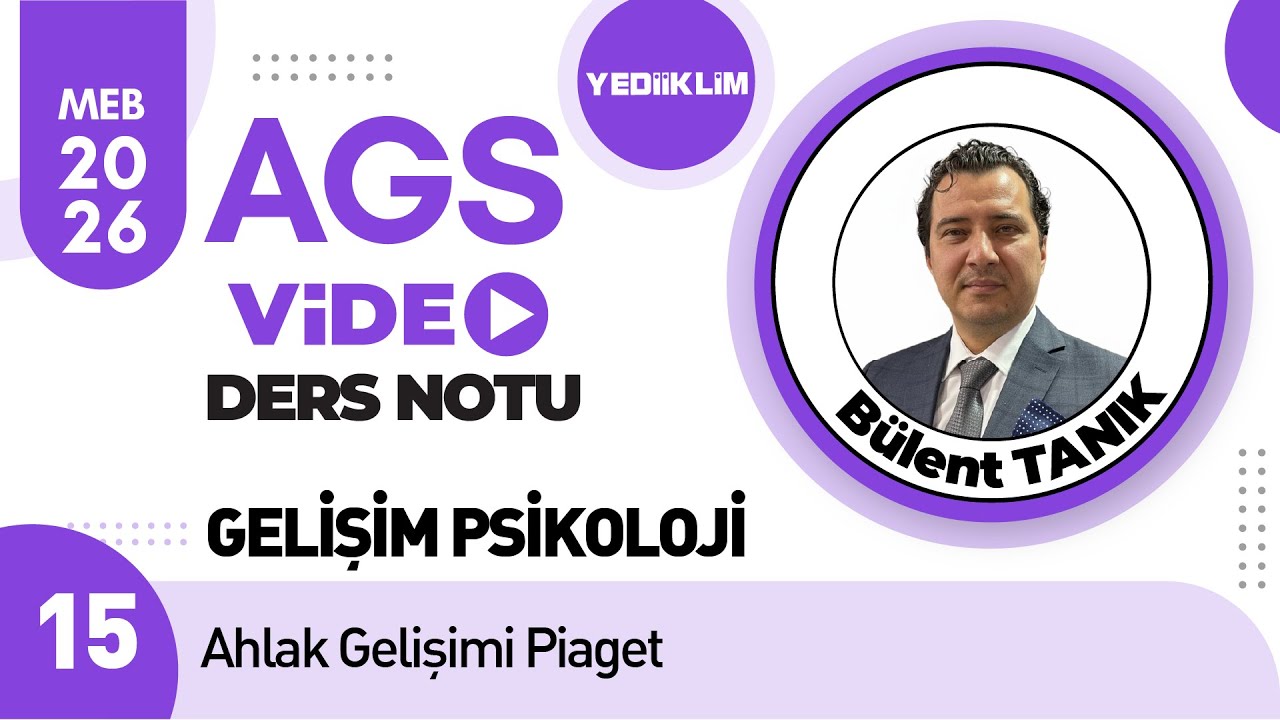 15 - Ahlak Gelişimi Piaget