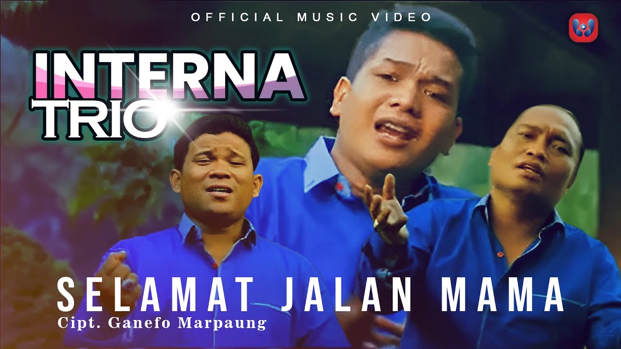 Interna Trio -  Selamat Jalan Mama (Official Music Video) Lagu Pop Terbaru 2023